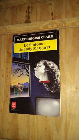 Le fantôme de Lady Margaret MARY HIGGINS CLARK